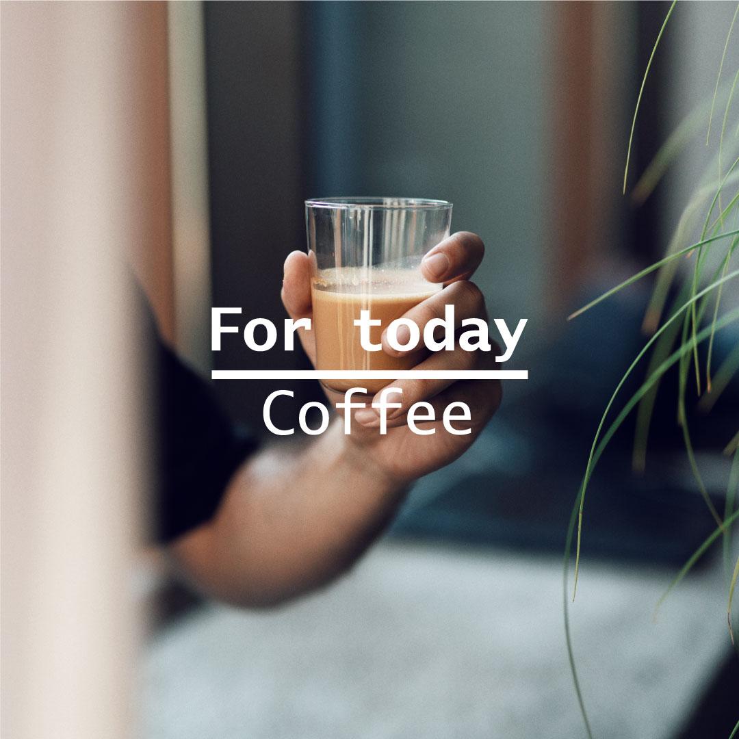 For Coffee Today 2